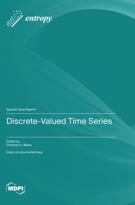 Coperta cărții 'Discrete-Valued Time Series - Christian H. Weiss'
