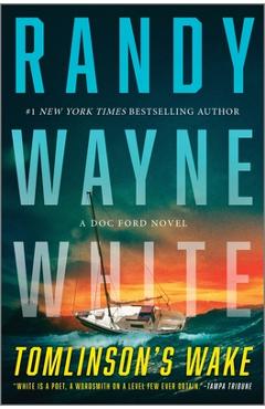 Poza produsului Tomlinson's Wake: A Doc Ford Novel - Randy Wayne White