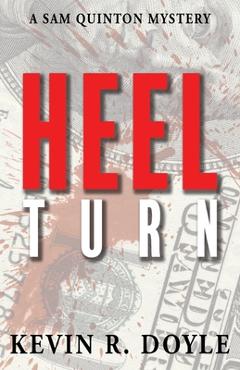 Coperta cărții 'Heel Turn - Kevin Doyle'