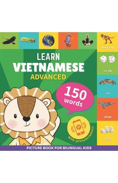 Coperta cărții 'Learn vietnamese - 150 words with pronunciations - Advanced: Picture book for bilingual kids -'