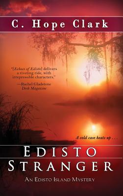 Edisto Stranger - C. Hope Clark