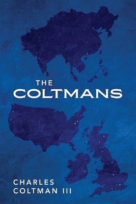 The Coltmans - Charles Coltman