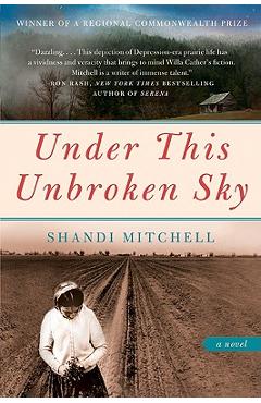 Coperta cărții 'Under This Unbroken Sky - Shandi Mitchell'