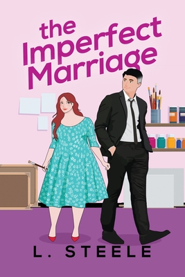 The Imperfect Marriage: Quentin & Vivian's story. Age Gap Marriage of Convenience Romance Special Edition (The Davenports Illustrated Cover Sp - L. Steele