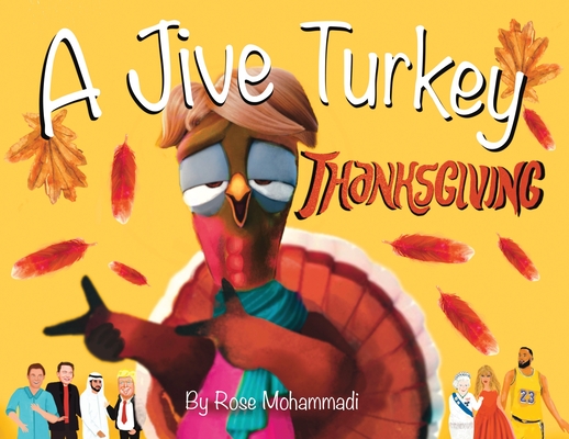 A Jive Turkey Thanksgiving - Rose Mohammadi