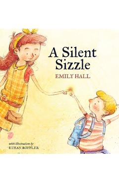 Poza produsului A Silent Sizzle - Emily Hall
