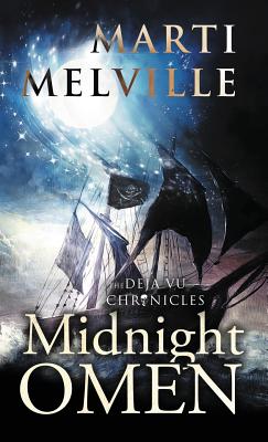 Coperta cărții 'Midnight Omen: The Deja vu Chronicles - Marti Melville'