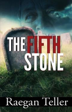 Coperta cărții 'The Fifth Stone - Raegan Teller'