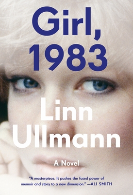 Girl, 1983 - Linn Ullmann