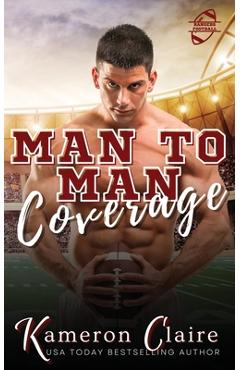 Poza produsului Man to Man Coverage - Kameron Claire