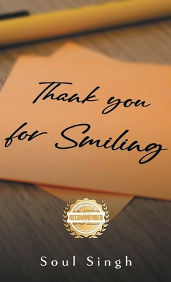 Thank you for Smiling - Soul Singh