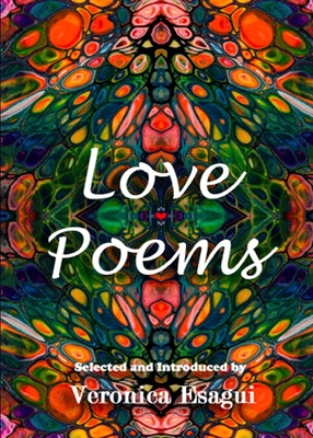 Love Poems - Veronica Esagui