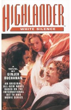 Coperta cărții 'Highlander(tm): White Silence - Ginjer Buchanan'