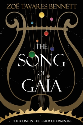 The Song of Gaia - Zoë Tavares Bennett