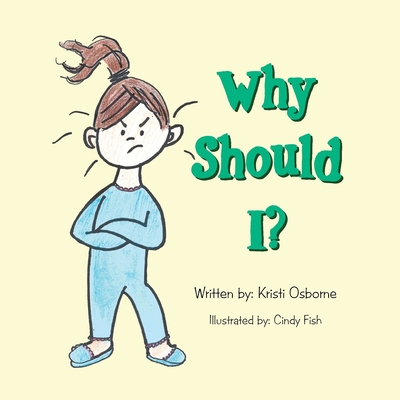 Why Should I? - Kristi Osborne