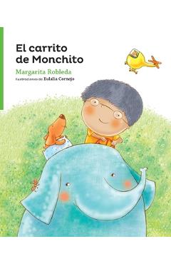Poza produsului El carrito de Monchito - Margarita Robleda
