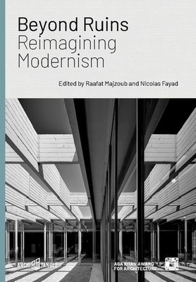 Beyond Ruins - Raafat Majzoub