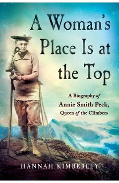 Coperta cărții 'Woman's Place Is at the Top - Hannah Kimberley'