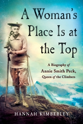 Woman's Place Is at the Top - Hannah Kimberley