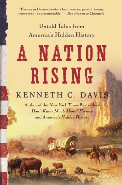 A Nation Rising - Kenneth C. Davis