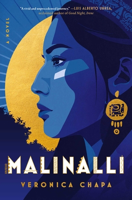 Malinalli - Veronica Chapa