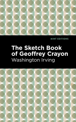 Coperta cărții 'The Sketch-Book of Geoffrey Crayon - Washington Irving'