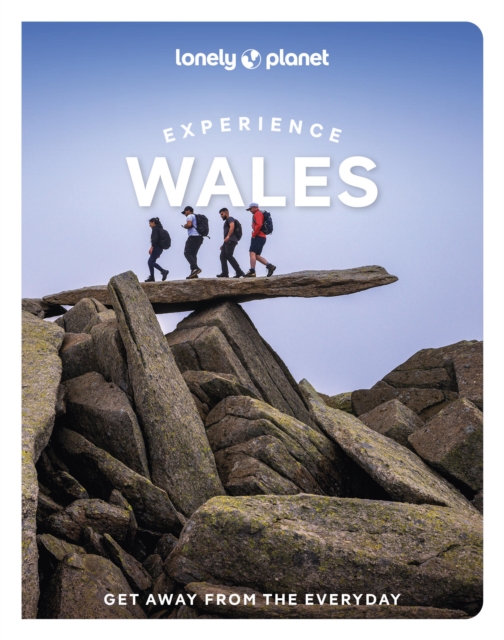 Lonely Planet Experience Wales - Lonely Planet