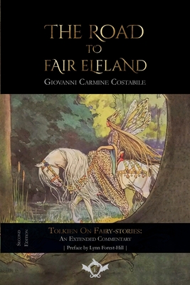 The Road to Fair Elfland (Second Edition) - Giovanni Carmine Costabile