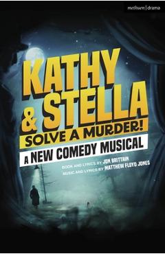 Coperta cărții 'Kathy and Stella Solve a Murder! - Jon Brittain'