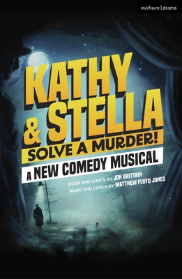 Coperta cărții 'Kathy and Stella Solve a Murder! - Jon Brittain'