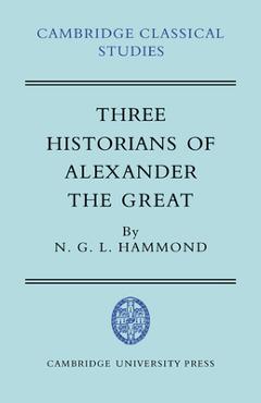 Poza produsului Three Historians of Alexander the Great - N. G. L. Hammond