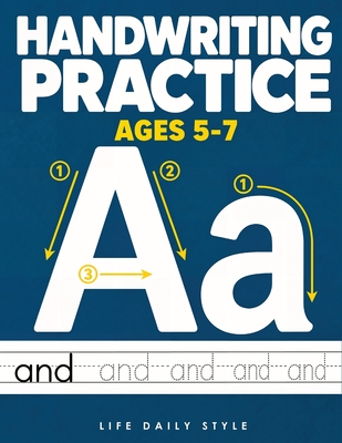Coperta cărții 'Handwriting Practice for Kids 5-7: Fun and Educational Alphabet and Sight Words Workbook for Kids Ages 5-7, Improve'