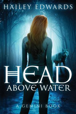 Head Above Water - Hailey Edwards