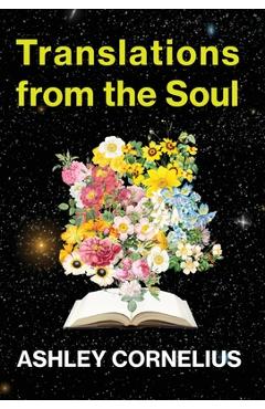 Coperta cărții 'Translations from the Soul - Ashley Cornelius'