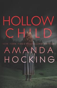 Coperta cărții 'Hollow Child - Amanda Hocking'