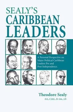 Coperta cărții 'Sealy's Caribbean Leaders - Theodore Sealy'