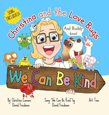 We Can Be Kind - Christina Connors