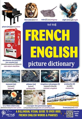 French - English Picture Dictionary: Dictionnaire français-anglais en images - Tri Tue