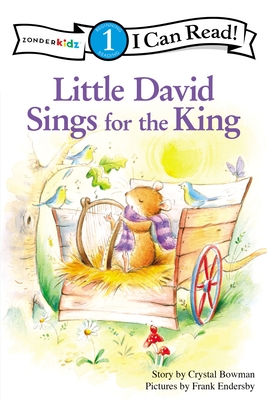 Coperta cărții 'Little David Sings for the King: Level 1 - Crystal Bowman'