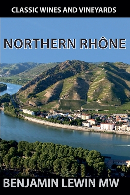 Northern Rhone 2025 - Benjamin Lewin