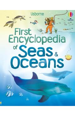 Poza produsului First Encyclopedia of Seas and Oceans - Ben Denne