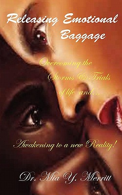 Coperta cărții 'Releasing Emotional Baggage - Mia Merritt'