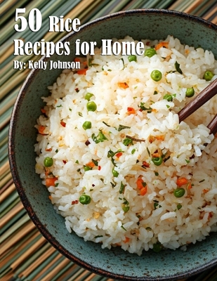 Coperta cărții '40 Rice Recipes for Home - Kelly Johnson'