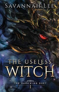 Poza produsului The Useless Witch - Savannah Lee