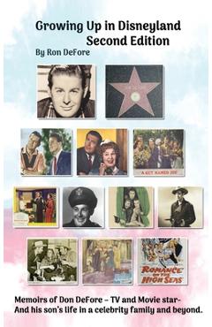 Growing Up In Disneyland Second Edition (hardback) - Ron Defore