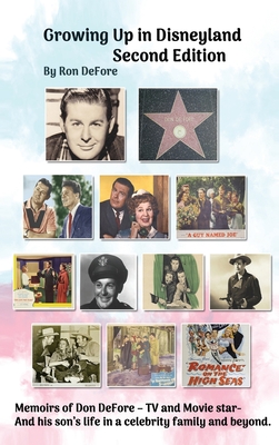 Coperta cărții 'Growing Up In Disneyland Second Edition (hardback) - Ron Defore'