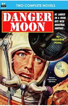 Poza produsului Danger Moon & The Hidden Universe - Ralph Milne Farley