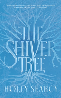 The Shiver Tree - Holly Searcy