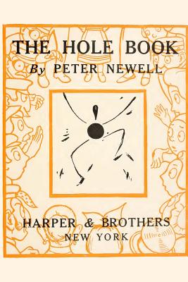 The Hole Book - Peter Newell