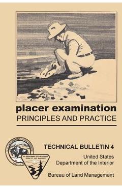 Coperta cărții 'Placer Examination Principles and Practice - John H. Wells'